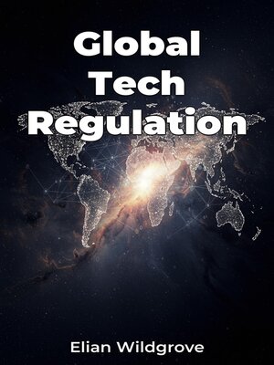 cover image of Global Tech Regulation